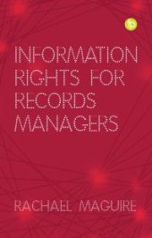 book Information Rights for Records Managers