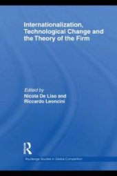 book Internationalization, Technological Change and the Theory of the Firm