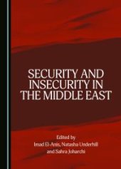 book Security and Insecurity in the Middle East