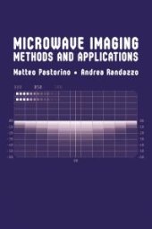 book Microwave Imaging Methods and Applications