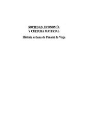 book Sociedad, economia y cultura material, historia urbana de Panama La Vieja