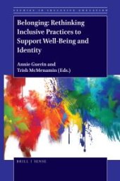 book Belonging: Rethinking Inclusive Practices to Support Well-Being and Identity