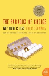 book The Paradox of Choice: Why More Is Less, Revised Edition