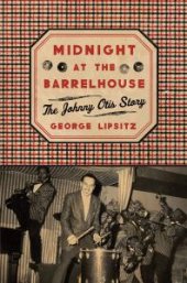 book Midnight at the Barrelhouse : The Johnny Otis Story