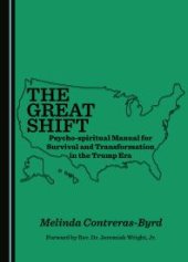 book The Great Shift Psycho-Spiritual Manual for Survival and Transformation in the Trump Era