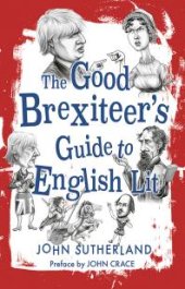 book The Good Brexiteers Guide to English Lit