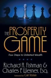 book The Prosperity Game : Four Steps to Unlimited Wealth