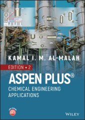 book Aspen Plus: Chemical Engineering Applications, 2nd Edition