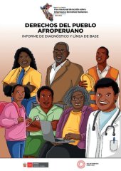 book Derechos del pueblo afroperuano. Informe de diagnóstico y línea de base del Plan Nacional de Acción sobre Empresas y Derechos Humanos (PNA) 2021-2025