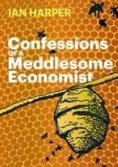 book Confessions of a Meddlesome Economist