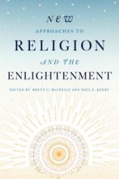 book New Approaches to Religion and the Enlightenment