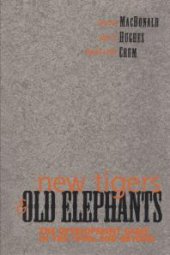 book New Tigers and Old Elephants : The Development Game in the 21st Century and Beyond