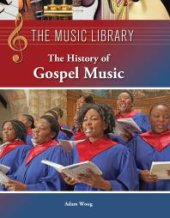 book The History of Gospel Music