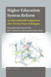 book Higher Education System Reform : An International Comparison after Twenty Years of Bologna