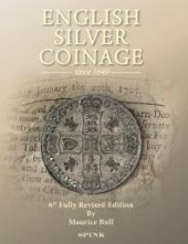 book English Silver Coinage : Since 1649