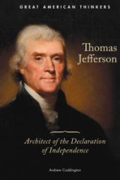 book Thomas Jefferson : Architect of the Declaration of Independence