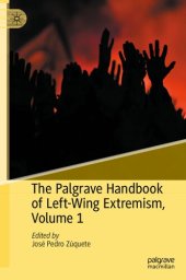 book The Palgrave Handbook of Left-Wing Extremism, Volume 1