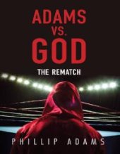 book Adams vs. God : The Rematch