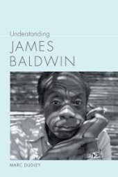 book Understanding James Baldwin