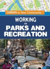 book Working in Parks and Recreation