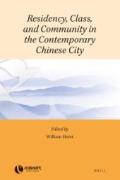 book Residency, Class, and Community in the Contemporary Chinese City