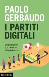 book I partiti digitali. L'organizzazione politica nell'era delle piattaforme