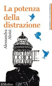 book La potenza della distrazione