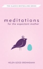 book Meditations for the Expectant Mother