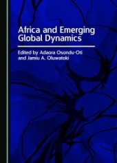 book Africa and Emerging Global Dynamics