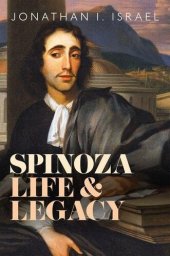 book Spinoza, Life and Legacy