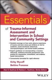 book Essentials of Trauma-Informed Assessment and Intervention in School and Community Settings