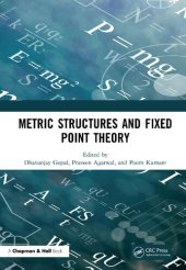 book Metric Structures and Fixed Point Theory