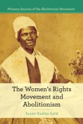 book The Women's Rights Movement and Abolitionism