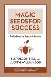 book Magic Seeds for Success : Reflections for Personal Growth