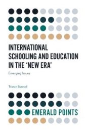 book International Schooling and Education in the 'New Era' : Emerging Issues