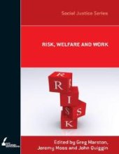 book Risk, Welfare and Work