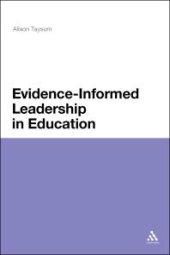 book Evidence Informed Leadership in Education