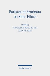 book Barlaam of Seminara on Stoic Ethics: Text, Translation, and Interpretative Essays