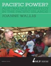 book Pacific Power? : Australia's Strategy in the Pacific Islands