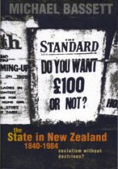 book The State in New Zealand, 1840-198 : Socialism without Doctrines?