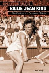 book Billie Jean King : The Battle of the Sexes and Title IX