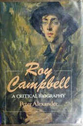 book Roy Cambell - A Critical Biography