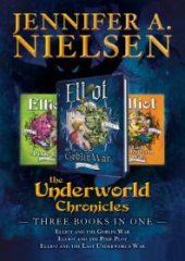 book The Underworld Chronicles: Books 1 - 3