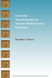 book Food and Transformation in Ancient Mediterranean Literature