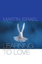 book Learning to Love