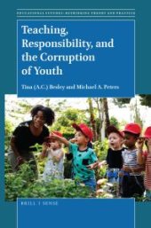 book Teaching, Responsibility, and the Corruption of Youth