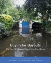 book Buy-In for Buyouts : The Case for Managed Retreat from Flood Zones