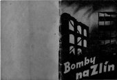 book Bomby na Zlín (Bombs on the Town of Shoemakers - Zlín)