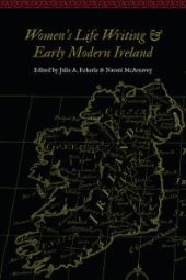 book Women's Life Writing and Early Modern Ireland