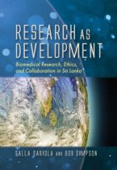 book Research as Development : Biomedical Research, Ethics, and Collaboration in Sri Lanka